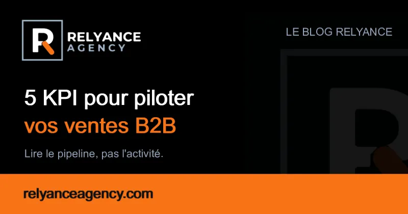 Les 5 KPI à suivre pour piloter efficacement son pôle vente B2B