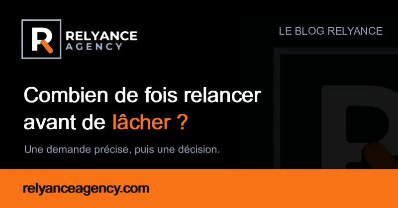 Combien de fois relancer un prospect